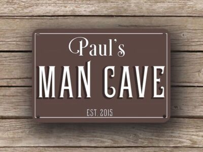 Brown Man Cave Sign