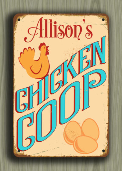 personalized-chicken-coop-sign-custom-chicken-coop-sign-vintage-style-aluminum-composite-metal-chicken-coop-sign-chicken-coop-signs-coop-jpg