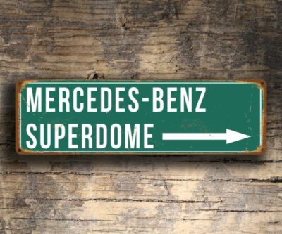 Mercedes Benz Superdome Stadium Sign Vintage Style