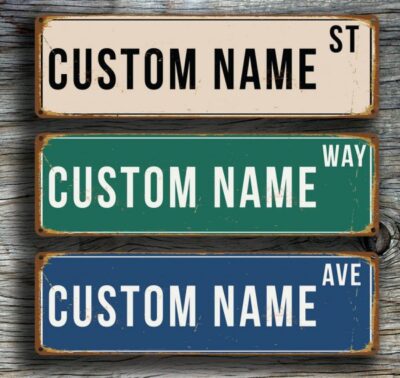 Custom Street Signs