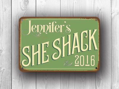 Green She Shack Sign