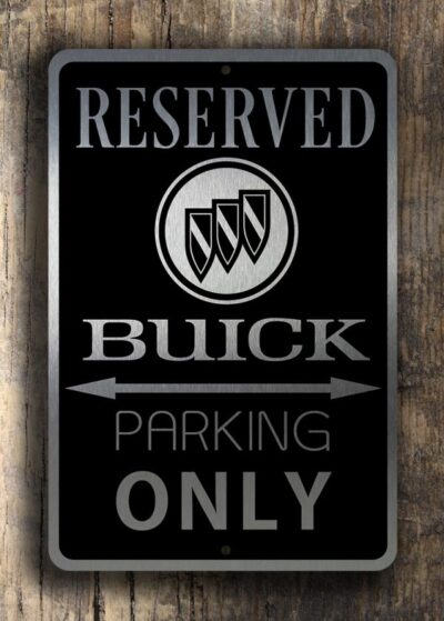 Buick Parking Only Sign