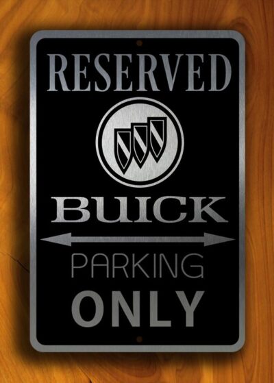 Buick Parking Only Sign