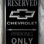 Chevrolet Parking Only Sign