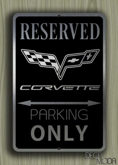 Corvette Parking Only Sign