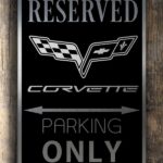 Corvette Parking Only Sign