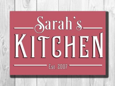 PERSONALIZED KITCHEN SIGN