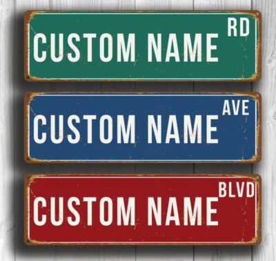 Personalized Street Sign