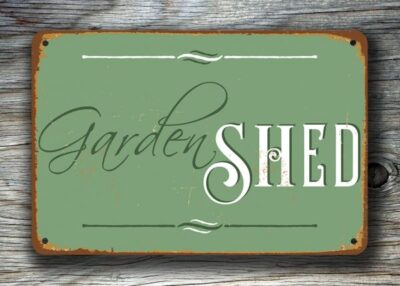 GARDEN SHED SIGN