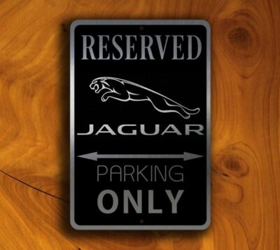 Jaguar Parking Only Sign