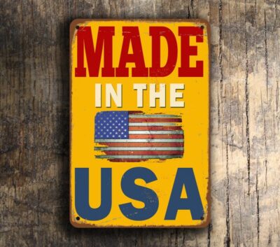 Made in the USA Sign