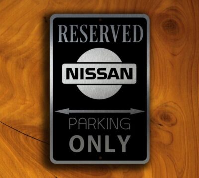 NISSAN RESERVED Parking Sign