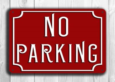 NO PARKING SIGN