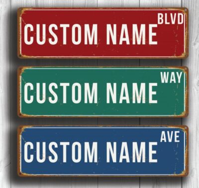 Custom Street Signs