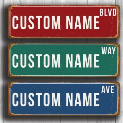 Custom Street Signs