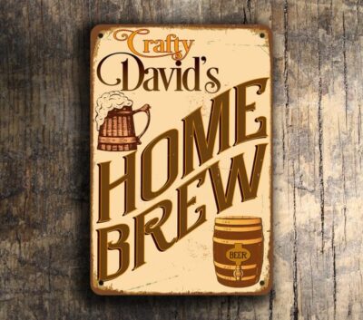 PERSONALIZED HOME BREW Sign