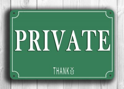 PRIVATE SIGN