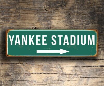 YANKEE STADIUM SIGN