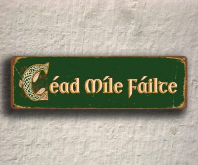 Céad Míle Fáilte sign