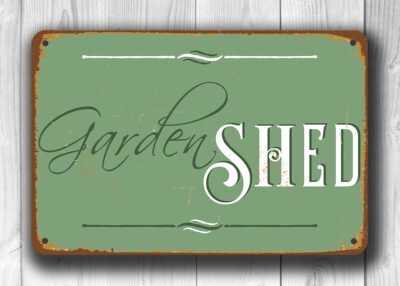 Garden Shed Sign