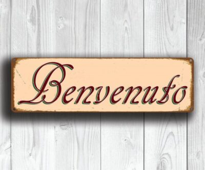 BENVENUTO Sign