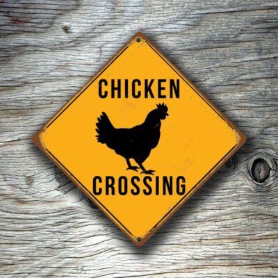 Chicken Crossing Sign