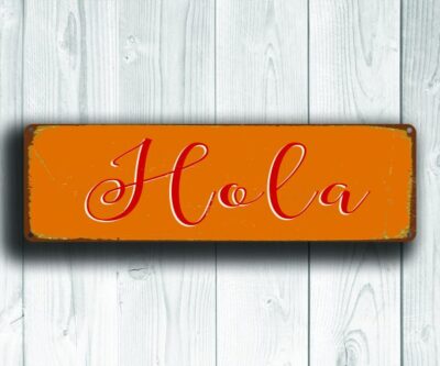 Hola Sign