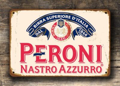 PERONI SIGN - Peroni Italian Beer Sign - Classic Metal Signs