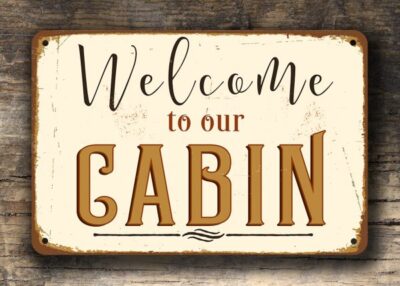 Cabin Signs