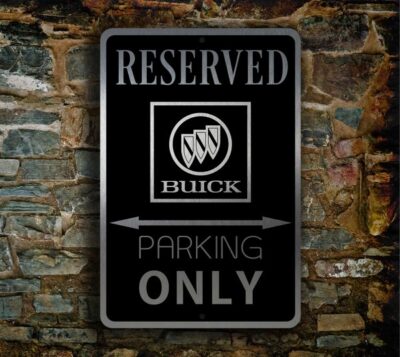 Buick Parking Only Sign