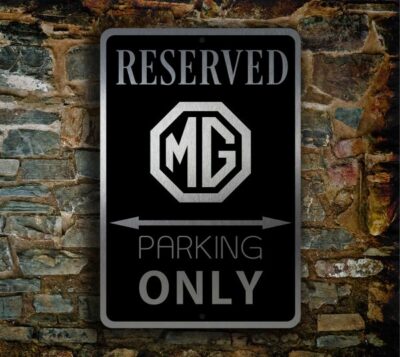 MG Reserved Parking Sign