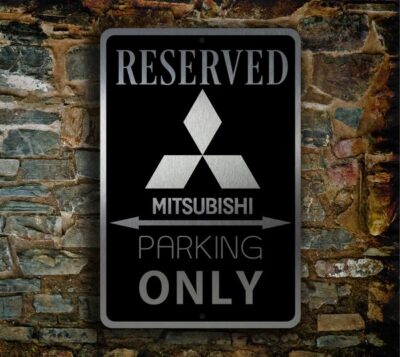 Mitsubishi Parking Only Sign