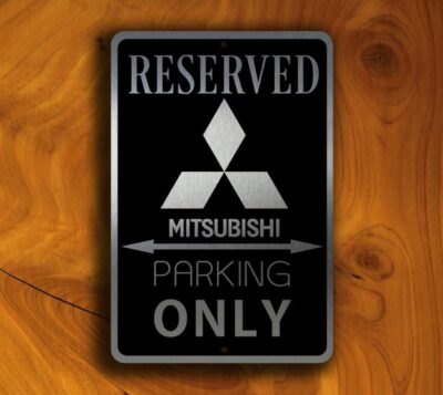 Mitsubishi Parking Only Sign