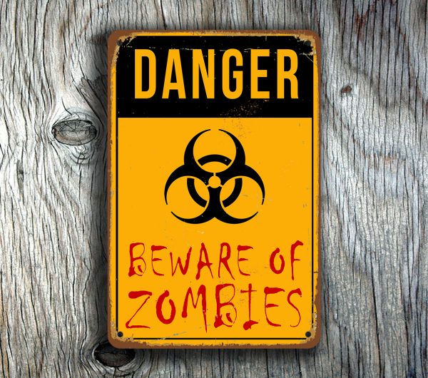 Zombie Signs - Beware of Zombies | Classic Metal Signs