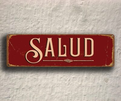 Salud Sign