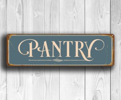 Pantry Sign