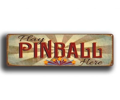 Play Pinball Here Sign