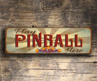 Play Pinball Here Sign