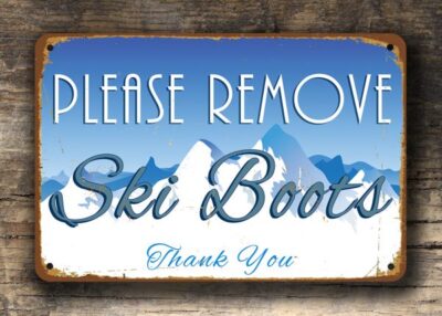 Please Remove Ski Boots Sign