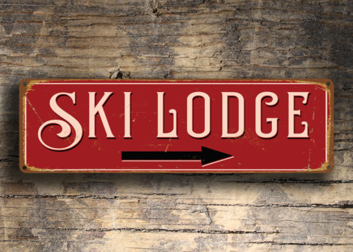 SKI LODGE SIGN - Ski Lodge Pointer Sign | Classic Metal Signs