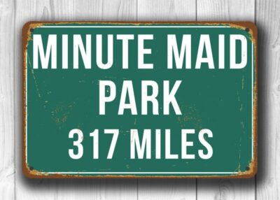 Minute Maid Park Distance Sign