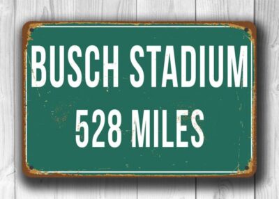 Personalized Busch Stadium Distance Sign