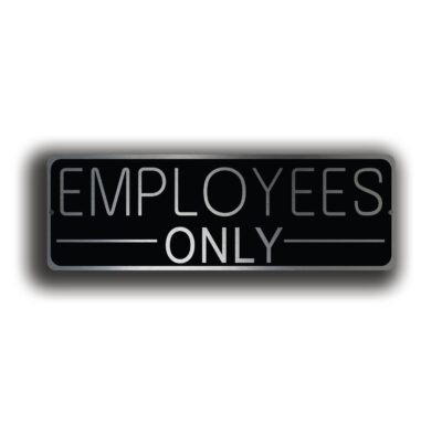 employees-only-sign-3