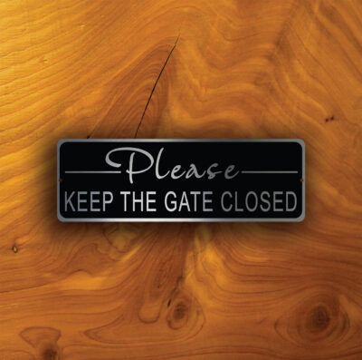 please-keep-the-gate-closed-sign-1