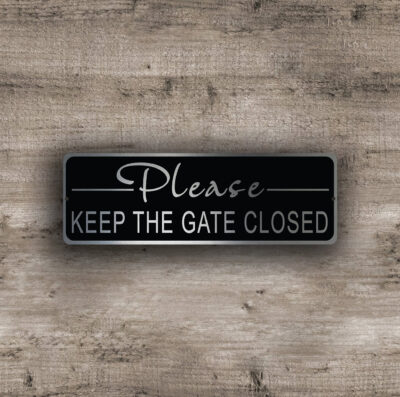 please-keep-the-gate-closed-sign-2