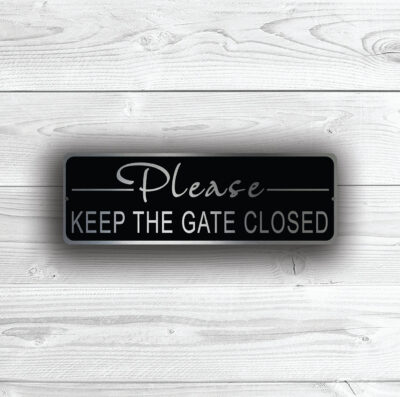 please-keep-the-gate-closed-sign-3