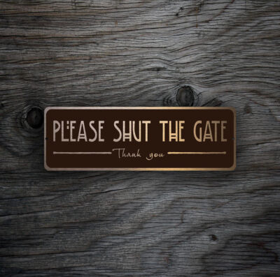 please-shut-the-gate-sign-1