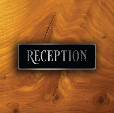 RECEPTION DOOR SIGN