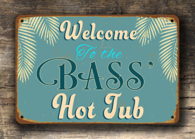 Hot Tub Sign