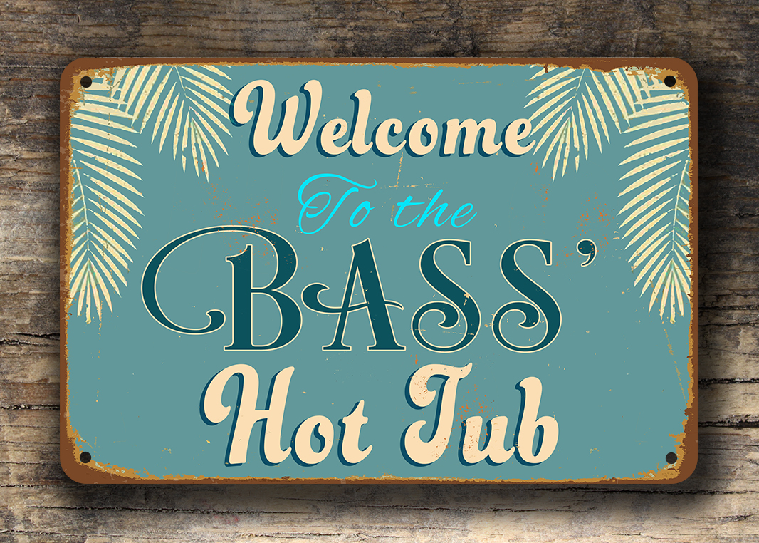 Custom Hot Tub Sign, Personalized Deck Decor, Fun Sign Factory